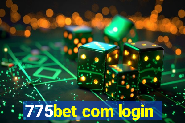 775bet com login